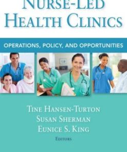 Nurse-Led Clinics: Operations, Policy, and Opportunities