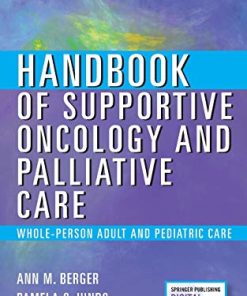 Handbook of Supportive Oncology and Palliative Care: Whole-Person and Value-based Care (PDF)