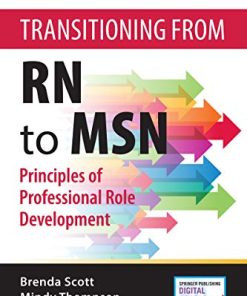 Transitioning from RN to MSN: Principles of Professional Role Development