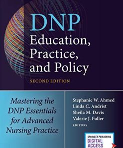 DNP Education, Practice, and Policy: Mastering the DNP Essentials for Advanced Nursing Practice, 2nd Edition (PDF)