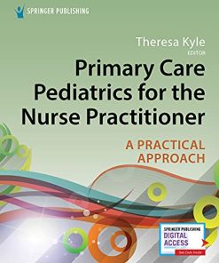 Primary Care Pediatrics for the Nurse Practitioner: A Practical Approach (PDF)