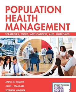 Population Health Management: Strategies, Tools, Applications, and Outcomes (PDF)