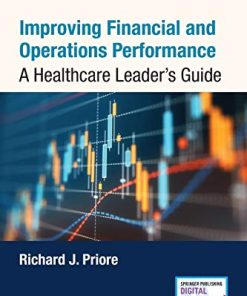 Improving Financial and Operations Performance: A Healthcare Leader’s Guide (PDF)