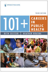 101+ Careers in Public Health, Third Edition (3rd ed.) (PDF)