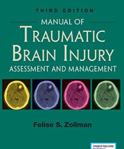 Manual of Traumatic Brain Injury, Third Edition: Assessment and Management, 3rd Edition (PDF)