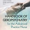 Handbook of Geropsychiatry for the Advanced Practice Nurse: Mental Health Care for the Older Adult (PDF)