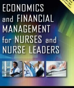 Economics and Financial Management for Nurses and Nurse Leaders, Third Edition (PDF)