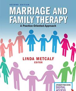 Marriage and Family Therapy: A Practice-Oriented Approach, 2nd Edition