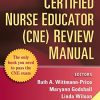 Certified Nurse Educator (CNE) Review Manual, Third Edition (PDF)