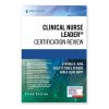 Clinical Nurse Leader Certification Review, Third Edition (PDF) Clinical Nurse Leader Certification Review, Third Edition (PDF)