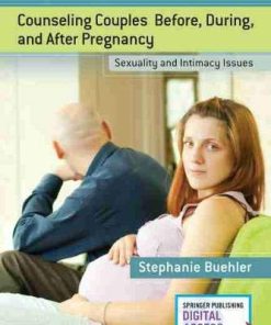 Counseling Couples Before, During, and After Pregnancy: Sexuality and Intimacy Issues (PDF)