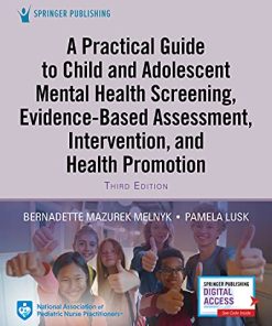 A Practical Guide to Child and Adolescent Mental Health Screening, Evidence-based Assessment, Intervention, and Health Promotion, 3rd Edition (PDF)