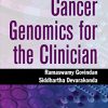 Cancer Genomics for the Clinician