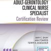 Adult-Gerontology Clinical Nurse Specialist Certification Review (PDF)