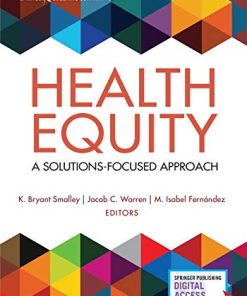 Health Equity: A Solutions-Focused Approach (PDF)