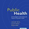 Public Health: An Introduction to the Science and Practice of Population Health