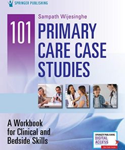 101 Primary Care Case Studies: A Workbook for Clinical and Bedside Skills (PDF)