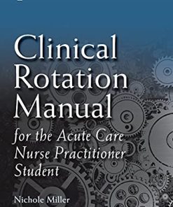 Clinical Rotation Manual for the Acute Care Nurse Practitioner Student (PDF)