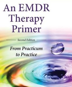 An EMDR Therapy Primer, Second Edition