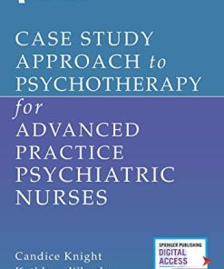 Case Study Approach to Psychotherapy for Advanced Practice Psychiatric Nurses (PDF)