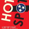 Hot Spot: A Doctor’s Diary From the Pandemic (EPUB)