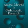 Animal Models in Orthopaedic Research (PDF)