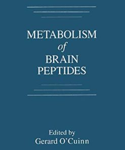 Metabolism of Brain Peptides (PDF)