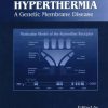 Malignant Hyperthermia: A Genetic Membrane Disease (Membrane Linked Diseases) (PDF)