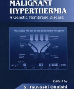 Malignant Hyperthermia: A Genetic Membrane Disease (Membrane Linked Diseases) (PDF)