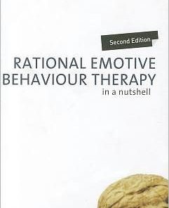 Rational Emotive Behaviour Therapy in a Nutshell