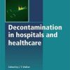 Decontamination in hospitals and healthcare