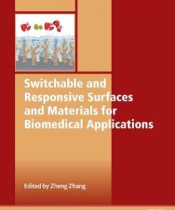 Switchable and Responsive Surfaces and Materials for Biomedical Applications