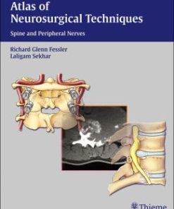 Atlas of Neurosurgical Techniques: Spine and Peripheral Nerves