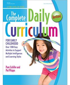 The Complete Daily Curriculum for Early Childhood: Over 1200 Easy Activities to Support Multiple Intelligences and Learning Styles, 2nd Edition (PDF)