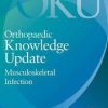 Orthopaedic Knowledge Update: Musculoskeletal Infection (PDF)