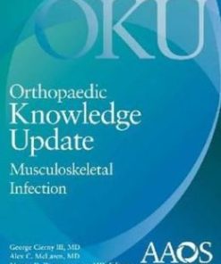 Orthopaedic Knowledge Update: Musculoskeletal Infection (PDF)