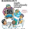 Clinical Radiology Made Ridiculously Simple, 2nd Edition (High Quality PDF)