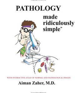 Pathology Made Ridiculously Simple (Medmaster Ridiculously Simple) (High Quality PDF)