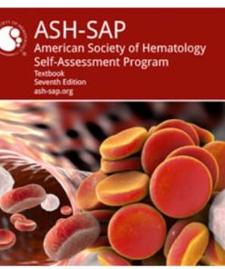 ASH-SAP American Society of Hematology Self-Assessment Program, Seventh Edition (Textbook + Videos)