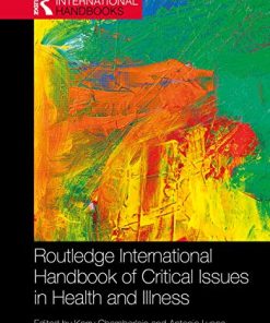 Routledge International Handbook of Critical Issues in Health and Illness (Routledge International Handbooks) (PDF)