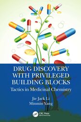 Drug Discovery with Privileged Building Blocks : Tactics in Medicinal Chemistry (PDF)