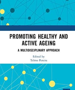 Promoting Healthy and Active Ageing: A Multidisciplinary Approach (PDF)