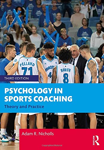 Psychology in Sports Coaching: Theory and Practice, 3rd Edition (PDF) Psychology in Sports Coaching: Theory and Practice, 3rd Edition (PDF)
