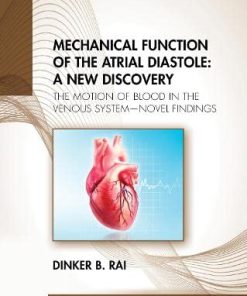 Mechanical Function of the Atrial Diastole: The Motion of Blood in the Venous System—novel Findings (PDF)