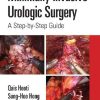 Minimally Invasive Urologic Surgery: A Step-by-Step Guide (PDF)