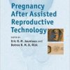 Pregnancy After Assisted Reproductive Technology