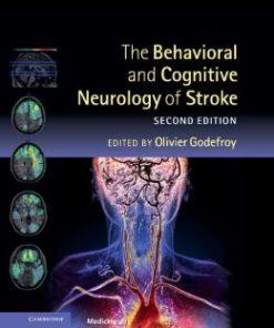 The Behavioral and Cognitive Neurology of Stroke