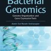 Bacterial Genomics: Genome Organization and Gene Expression Tools