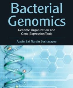 Bacterial Genomics: Genome Organization and Gene Expression Tools