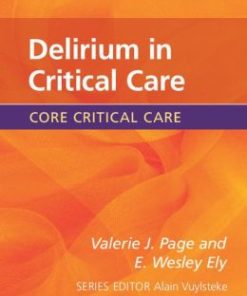 Delirium in Critical Care, 2nd Edition